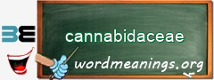 WordMeaning blackboard for cannabidaceae